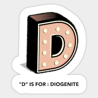 Meteorite Collector "D" is for: Diogenite" Meteorite Sticker